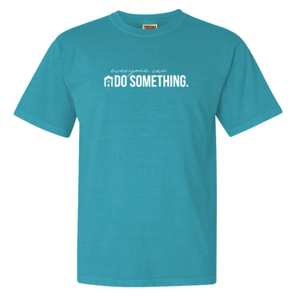 Fostering Hope: everyone can DO SOMETHING. - Garment-Dyed Heavyweight T-Shirt Thumbnail